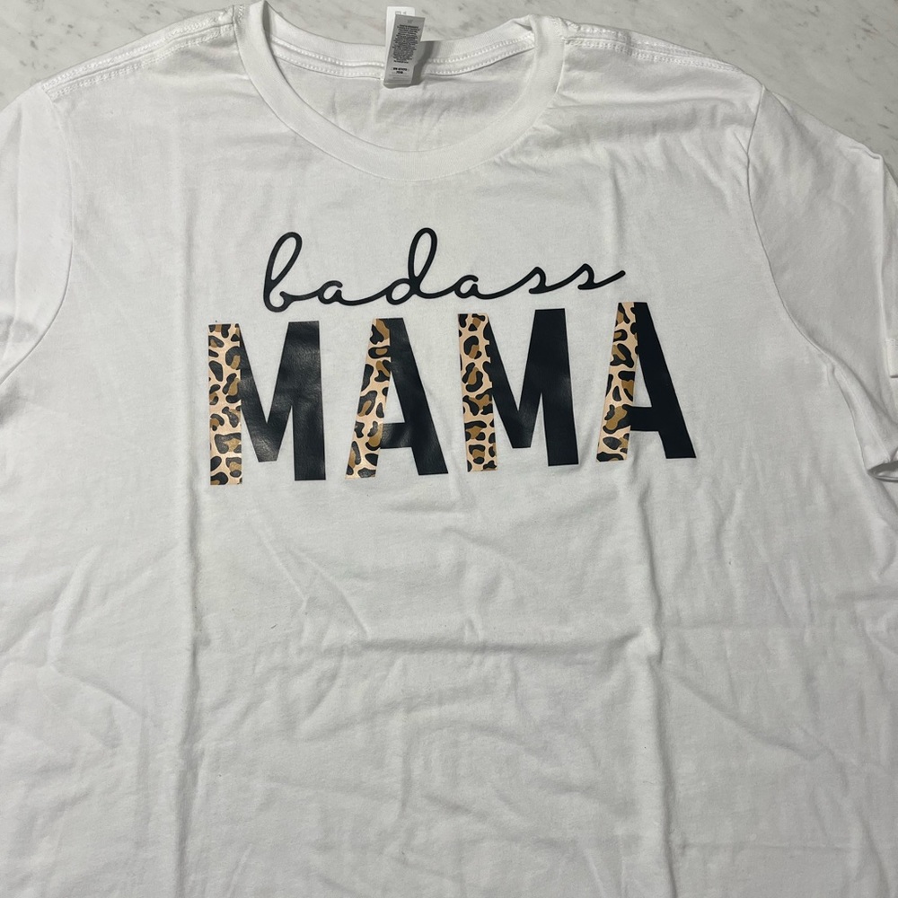 Badass mama shirt